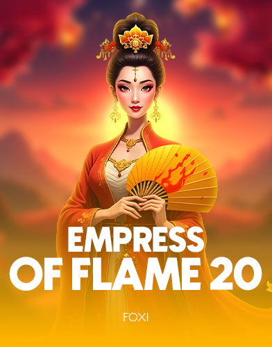Empress Of Flame 20