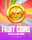 Fruit Coins Hold and Win