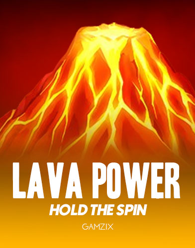 Lava Power: Hold the Spin