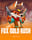Fox Gold Rush