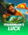 Fisherman's Luck