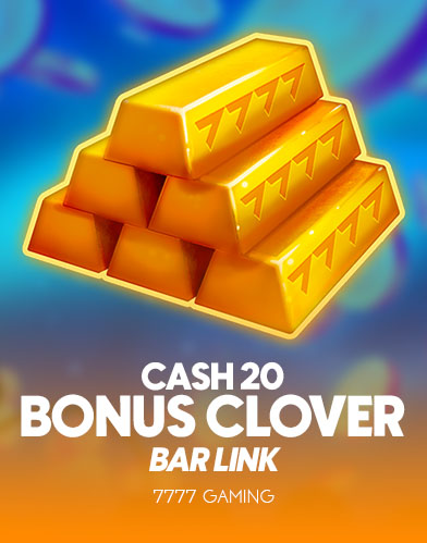 Cash 20 Bonus Clover Bar Link